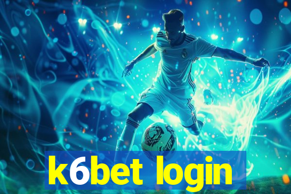 k6bet login